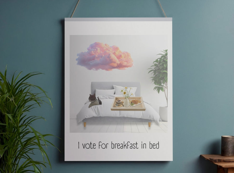 I vote for breakfast in bed wall art giclee print from original photography on Hahnemühle German Etching 310gsm paper